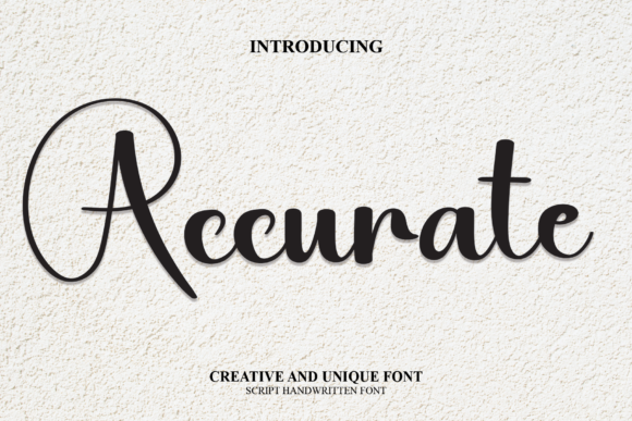 Accurate: A Modern Script for Distinctive Branding