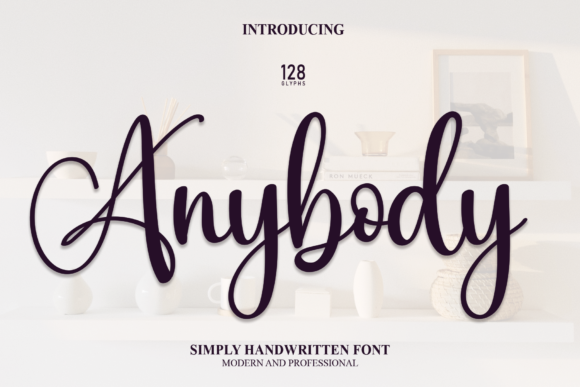 Anybody Font: A Digital Designer's Review of a Perfect Handwritten Script