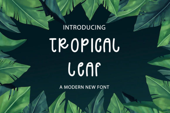 Crafting a Beautiful Brand with Tropical Leaf Font