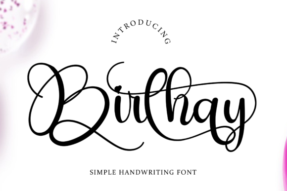 Discover Birthay: An Elegant Font for Crafters and Product Creators