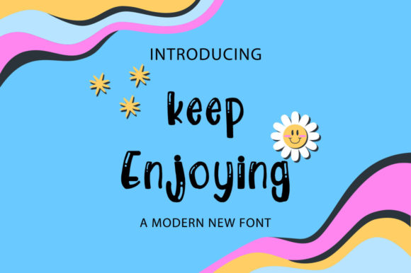 Keep Enjoying: A Playful Handwritten Font for Editorial Charm