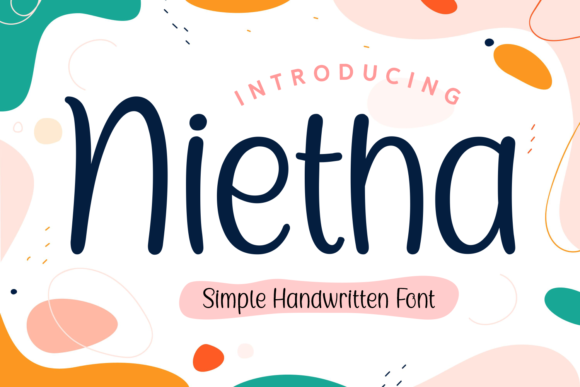 Nietha Font: The Perfect Handwritten Style for Handmade Products