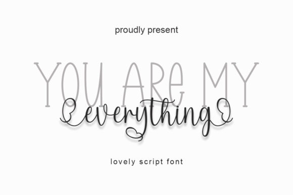 You Are My Everything: A Font That Elevates Your Brand Story